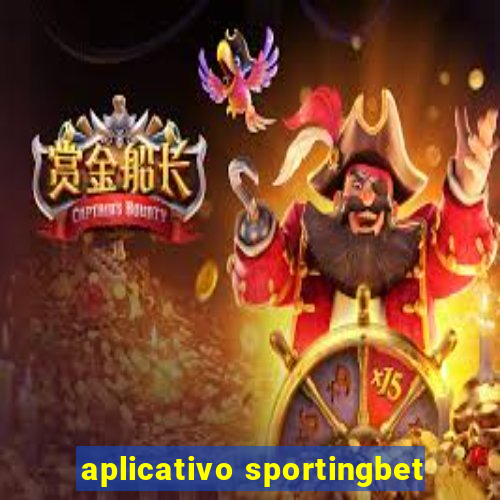 aplicativo sportingbet